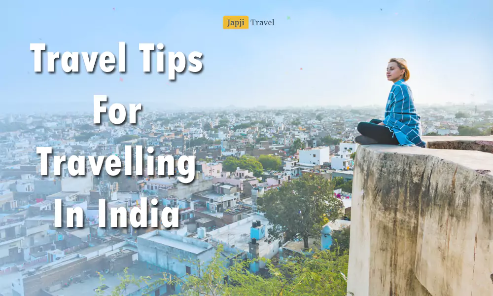 Travel Tips for Travelling in India