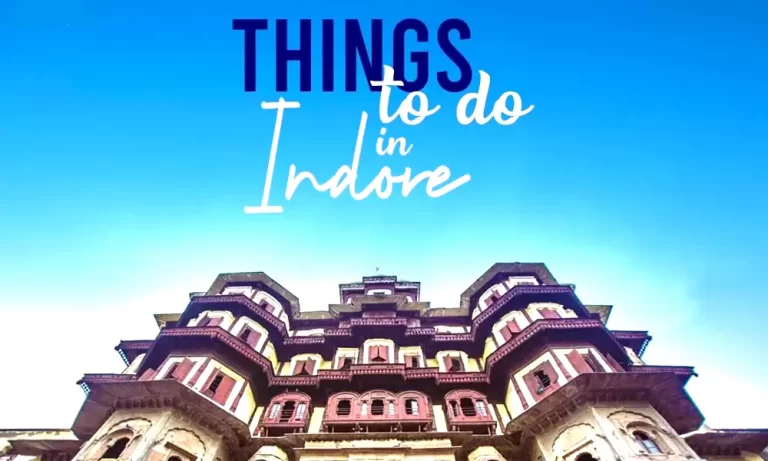 Things to Do in Indore