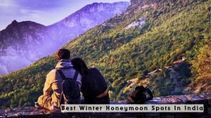 Best Winter Honeymoon Spots In India To Sparkle Your Love